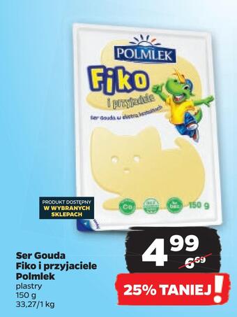 Netto Ser gouda fiko i przyjaciele polmlek oferta