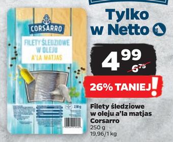Netto Filety śledziowe w oleju a'la matjas corsarro oferta