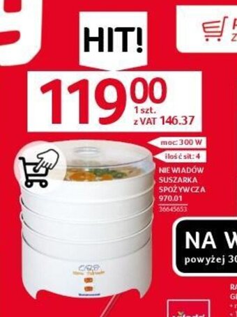 Selgros NIE WIADÓW SUSZARKA SPOŻYWCZA 970.01 oferta