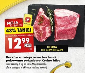 Biedronka Karkówka wieprzowa bez kości pakowana próżniowo Kraina Mięs 1kg oferta