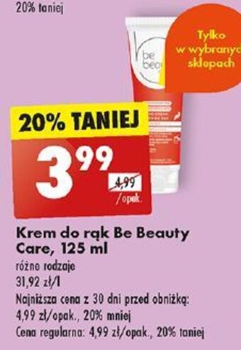 Biedronka Krem do rąk Be Beauty Care, 125 ml oferta