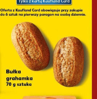 Kaufland Bułka grahamka 70 g sztuka oferta