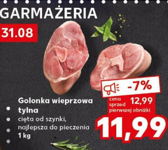 Kaufland Golonka wieprzowa tylna 1kg oferta