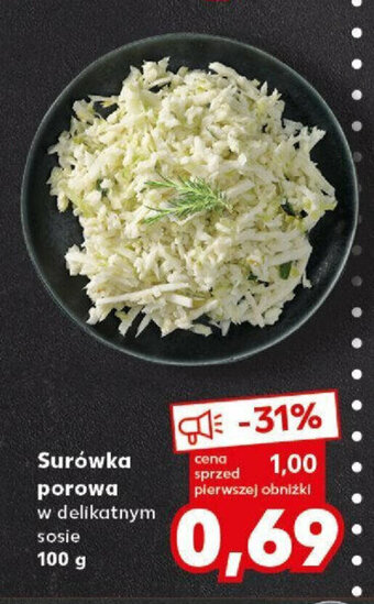 Kaufland Surówka porowa w delikatnym sosie 100 g oferta