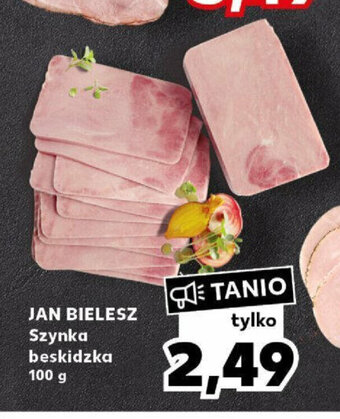 Kaufland JAN BIELESZ Szynka beskidzka 100g oferta