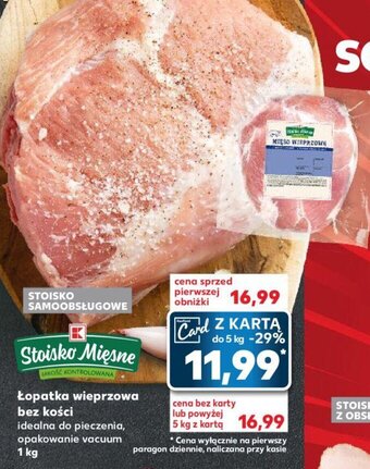 Kaufland Łopatka wieprzowa bez kości 1 kg oferta