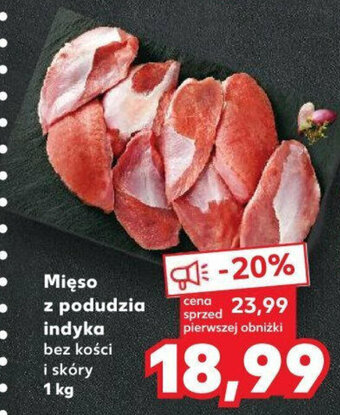 Kaufland Mięso z podudzia indyka 1 kg oferta