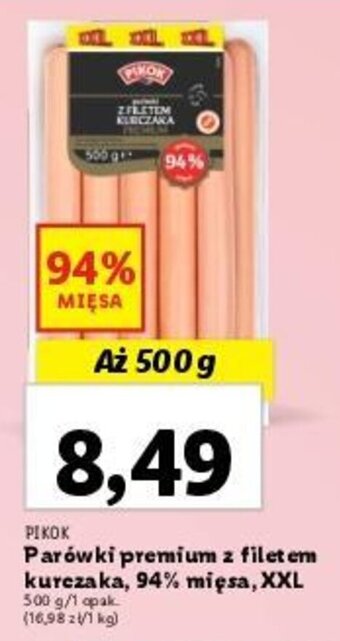 Lidl PIKOK Parówki premium z filetem kurczaka, 94% mięsa, XXL 500 g oferta