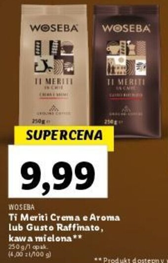 Lidl WOSEBA Ti Merit Crema e Aroma lub Gusto Raffinato, kawa ziarnista 1 kg oferta
