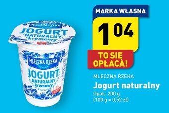 ALDI MLECZNA RZEKA Jogurt naturalny 200 g oferta