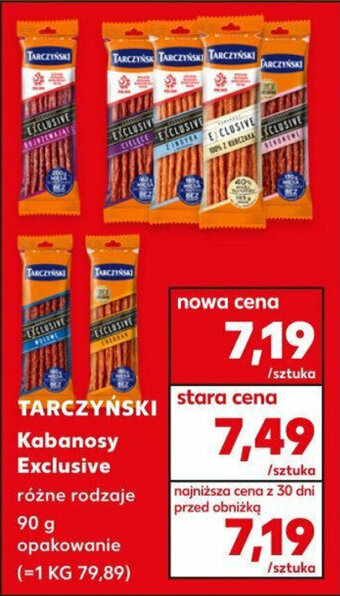Kaufland TARCZYŃSKI Kabanosy Exclusive 90g oferta