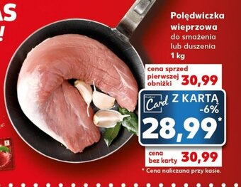 Kaufland Polędwiczka wieprzowa 1kg oferta