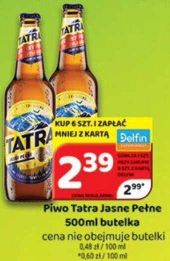 Delfin Piwo Tatra Jasne Pełne 500ml oferta