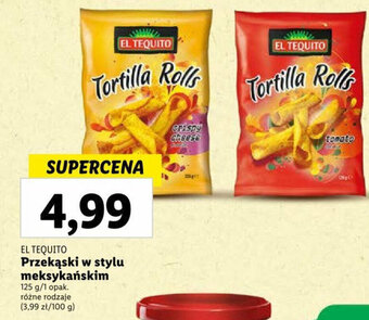 Lidl EL TEQUITO Przekąski w stylu meksykańskim 125g oferta