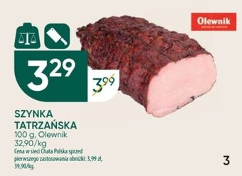 Chata Polska Olewnik SZYNKA TATRZAŃSKA 100 g oferta