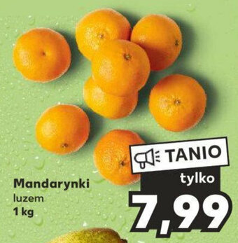Kaufland Mandarynki 1 kg oferta