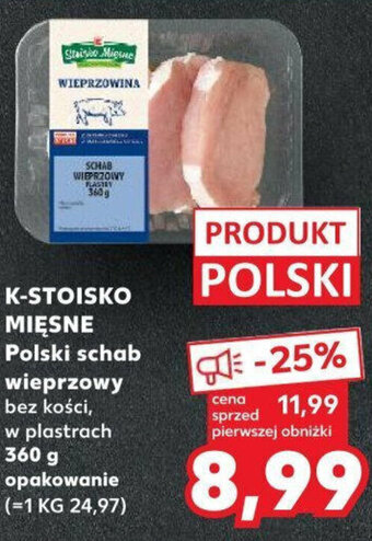 Kaufland K-STOISKO MIĘSNE Polski schab wieprzowy bez kości 360 g oferta