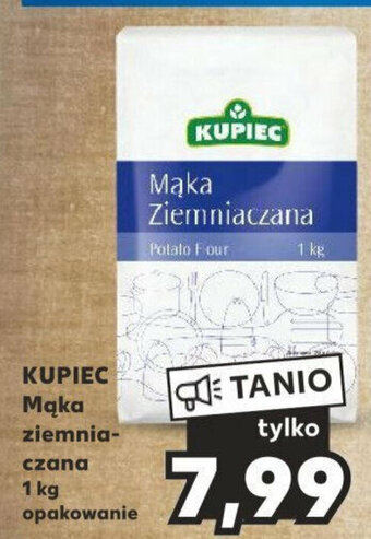 Kaufland KUPIEC Mąka ziemniaczana 1 kg oferta
