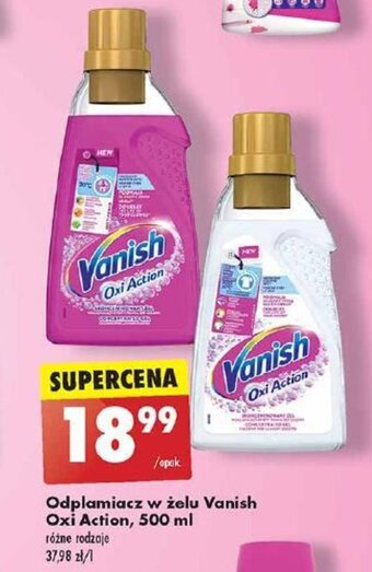 Biedronka Odplamiacz w żelu Vanish Oxi Action, 500 ml oferta
