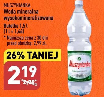 ALDI MUSZYNIANKA Woda mineralna wysokomineralizowana 1,5l oferta