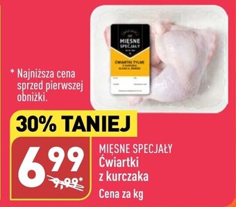 ALDI MIĘSNE SPECJAŁY Ćwiartki z kurczaka 1kg oferta