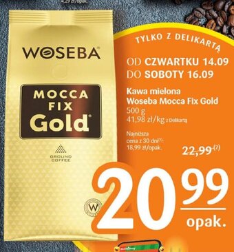 Delikatesy Centrum Kawa mielona Woseba Mocca Fix Gold 500g oferta