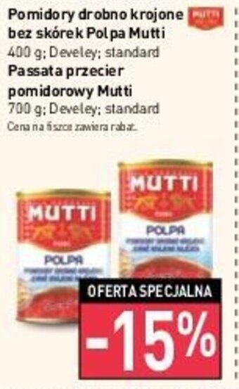 Stokrotka Pomidory drobno krojone Pur bez skórek Polpa Mutti 400 g / Passata przecier pomidorowy Mutti 700 g oferta