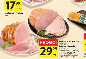 Intermarche Szynka staropolska MAZURY / Szynka litewska Morliny 1 kg oferta