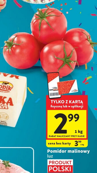 Intermarche Pomidor malinowy luz oferta