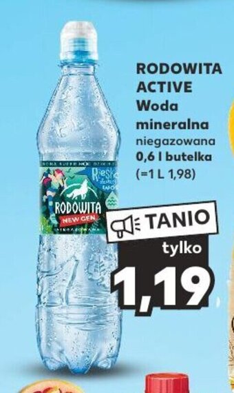 Kaufland RODOWITA ACTIVE Woda mineralna niegazowana 0,6 l oferta