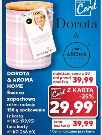 Kaufland DOROTA & AROMA HOME Świeca zapachowa 150 g oferta
