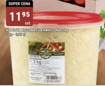 bi1 KAPUSTA KISZONA LUB KWASZONA 3 kg oferta