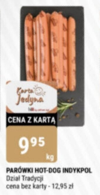 bi1 PARÓWKI HOT-DOG INDYKPOL 1kg oferta
