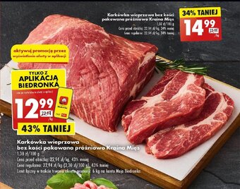 Biedronka Karkówka wieprzowa bez kości pakowana próżniowo Kraina Mięs 1 kg oferta