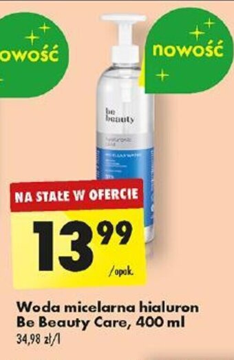 Biedronka Woda micelarna hialuron Be Beauty Care, 400 ml oferta