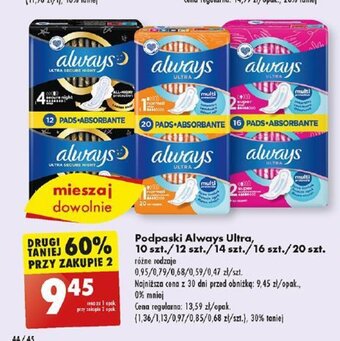 Biedronka PANIEJ 60% Podpaski Always Ultra, 10 szt./12 szt./14 szt./16 szt./20 szt. oferta