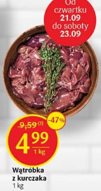 Delikatesy Centrum Wątróbka z kurczaka 1 kg oferta