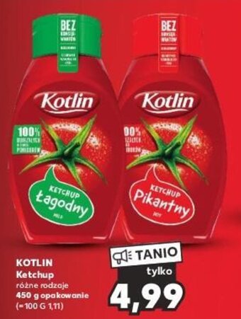 Kaufland KOTLIN Ketchup 450 g oferta
