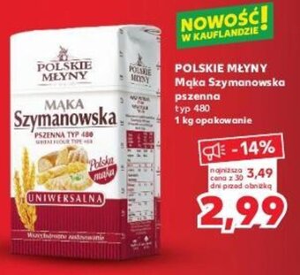 Kaufland POLSKIE MŁYNY Mąka Szymanowska pszenna 1kg oferta