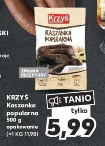 Kaufland KRZYŚ Kaszanka popularna 500 g oferta