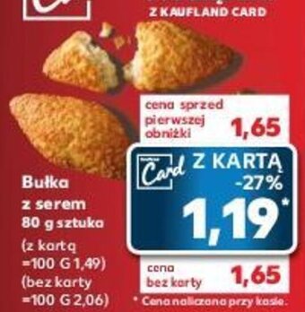 Kaufland Bułka z serem 80 g oferta