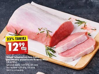Biedronka Schab wieprzowy bez kości pakowany próżniowo Kraina Mięs 1kg oferta