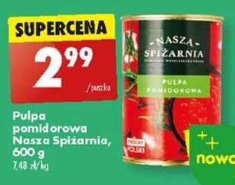 Biedronka Pulpa pomidorowa Nasza Spiżarnia, 600 g oferta