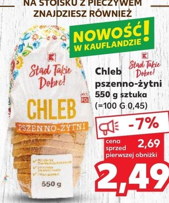 Kaufland Chleb stąd takie dobre oferta