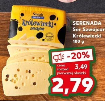 Kaufland SERENADA Ser Szwajcar Królewiecki 100 g oferta