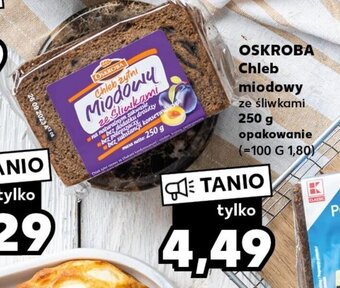 Kaufland OSKROBA Chleb miodowy 250 g oferta