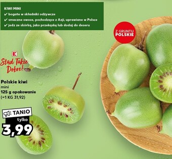 Kaufland Kiwi stąd takie dobre oferta