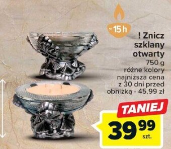 Carrefour ! Znicz szklany otwarty 15 h oferta