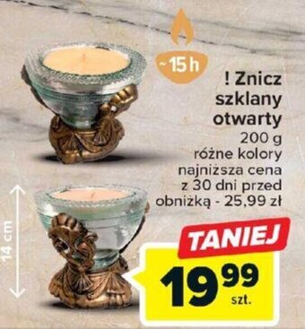 Carrefour ! Znicz szklany otwarty 15 h oferta