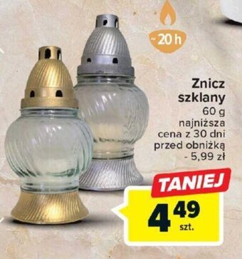 Carrefour Znicz szklany 20 h oferta